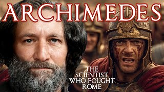 Archimedes and the Siege of Syracuse-The Greek Inventor who Fought Rome