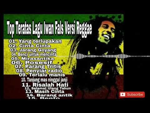 Top 15 Teratas Lagu Iwan Fals Versi Reggae