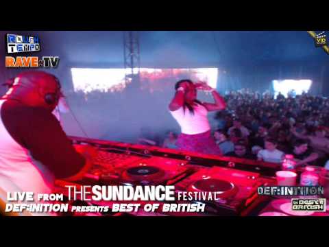DEF:INITION presents BEST OF BRITISH (Part2) - RAVE:TV @ Sundance Festival, Essex - July 2013
