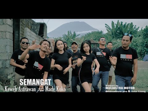 SEMANGAT - KEWEH ASTRAWAN FEAT MADE KOKO {Putu Bejo Official} β Putu Bejo Official