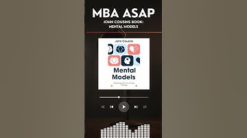 Mental Models: Improve Thinking and Decision Making