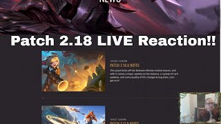 LIVE Patch 2.18 Reaction! Lots of Buffs!! | Legends of Runeterra LoR