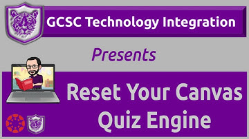 Reset Your Canvas Quiz Engine
