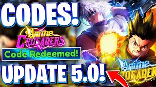 🌿*UPD 5.0* NEWLY ADDED UPDATE 5.0 CODES FOR ANIME CRUSADERS! ROBLOX ANIME CRUSADERS CODES