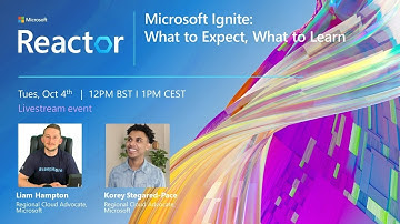 Microsoft Ignite: What to expect, what to learn