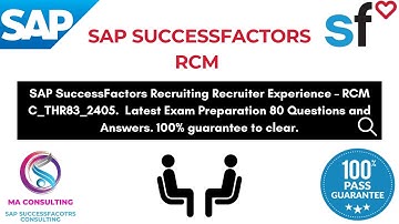 SAP SF Recruiting RCM Latest THR83_2405 Latest Certification Exam Ques & Answers Preparation 2025