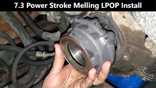 7.3L Power Stroke Melling LPOP Install