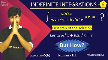 INDEFINITE INTEGRATIONS - 06 / MOST VALUABLE SESSION / EXERCISE 6(B) - ROMAN III