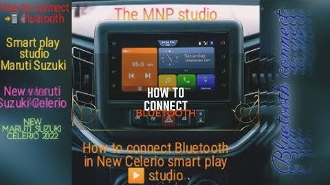 How to connect Bluetooth in New Celerio smart play ▶️ studio. Bluetooth connect to new Maruti Suzuki