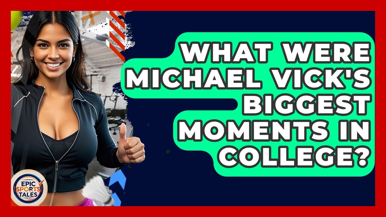 What Were Michael Vick's Biggest Moments In College? - Epic Sports Tales