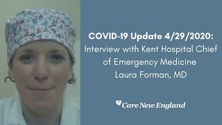 COVID-19 Updates: Interview with Kent Hospital Chief of Emergency Medicine, Laura Forman, MD