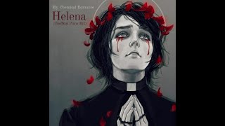 Helena (Piano Mix) - My Chemical Romance