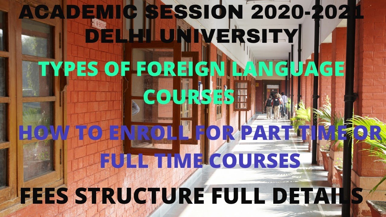 Foreign Language courses in Delhi university || Part Time and Full Time Courses | How to enroll |