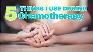 5 Things I Use During Chemotherapy that Bring Me Comfort #cancersurvivor