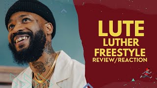 Rapper Reacts To Lute - Luther's Freestyle (Review)