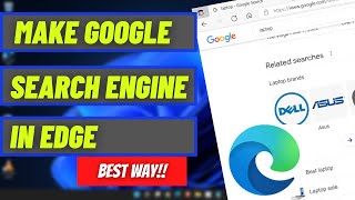 how to make google the default search engine in microsoft edge (2023)