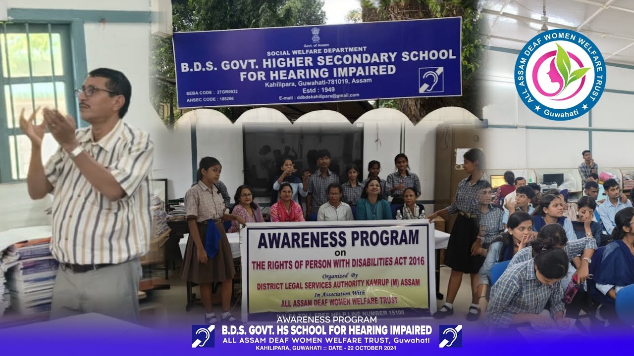 BDS GOVT. HS School for Hearing impaired, Kahilipara | Assam Deaf Community | Aadwwt | Guwahati
