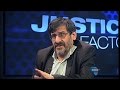 Justice Factor: Steven Friedman Helen