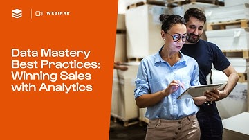 Data Mastery Best Practices: How to Win Sales with Analytics | SugarCRM Webinars