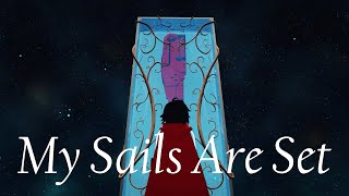 RWBY AMV - My Sails Are Set