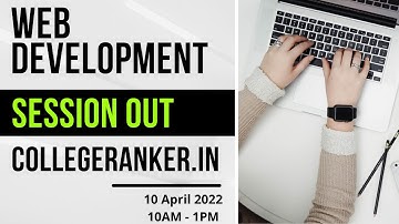 Web Development Live Session | Collgeranker.in | Internship Bootcamp Sarthak Kalpande 10 April 2022