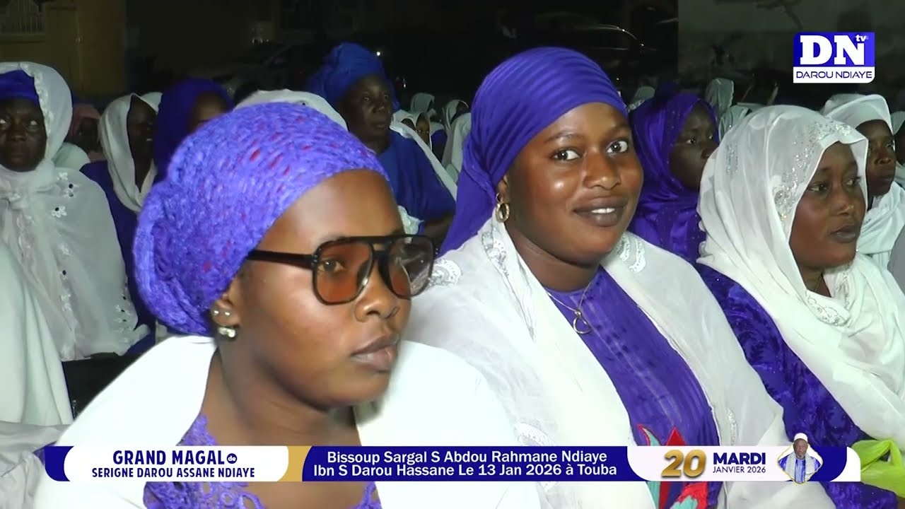 WADIAL MAGAL SERIGNE DAROU HASSAN NDIAYE BISU SARGAL SERIGNE ABDOU RAHMAN NDIAYE 