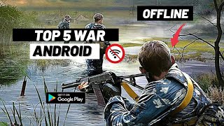 Top 5 War and Fighting Games Offline for Android | High Graphics 2021 screenshot 2