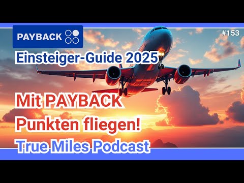 Der grosse PAYBACK Einsteiger Guide 2025