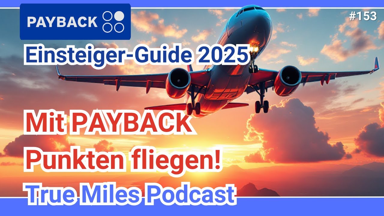 Der grosse PAYBACK Einsteiger Guide 2025