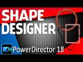 How to Make Motion Graphics in Shape Designer | CyberLink PowerDirector 18