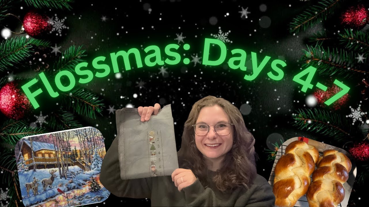 Flossmas: Days 4-7