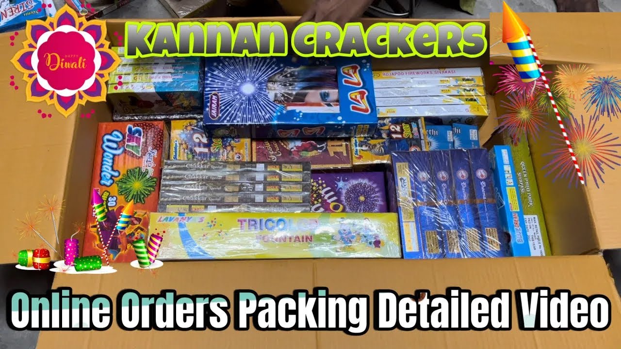 Kannan Crackers Online Orders Packing Detailed Video Sivakasi