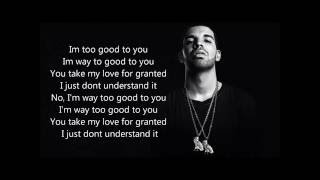 Drake Ft Rihanna Too good lyric Video