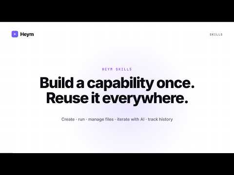 Build and Run Skills in Heym