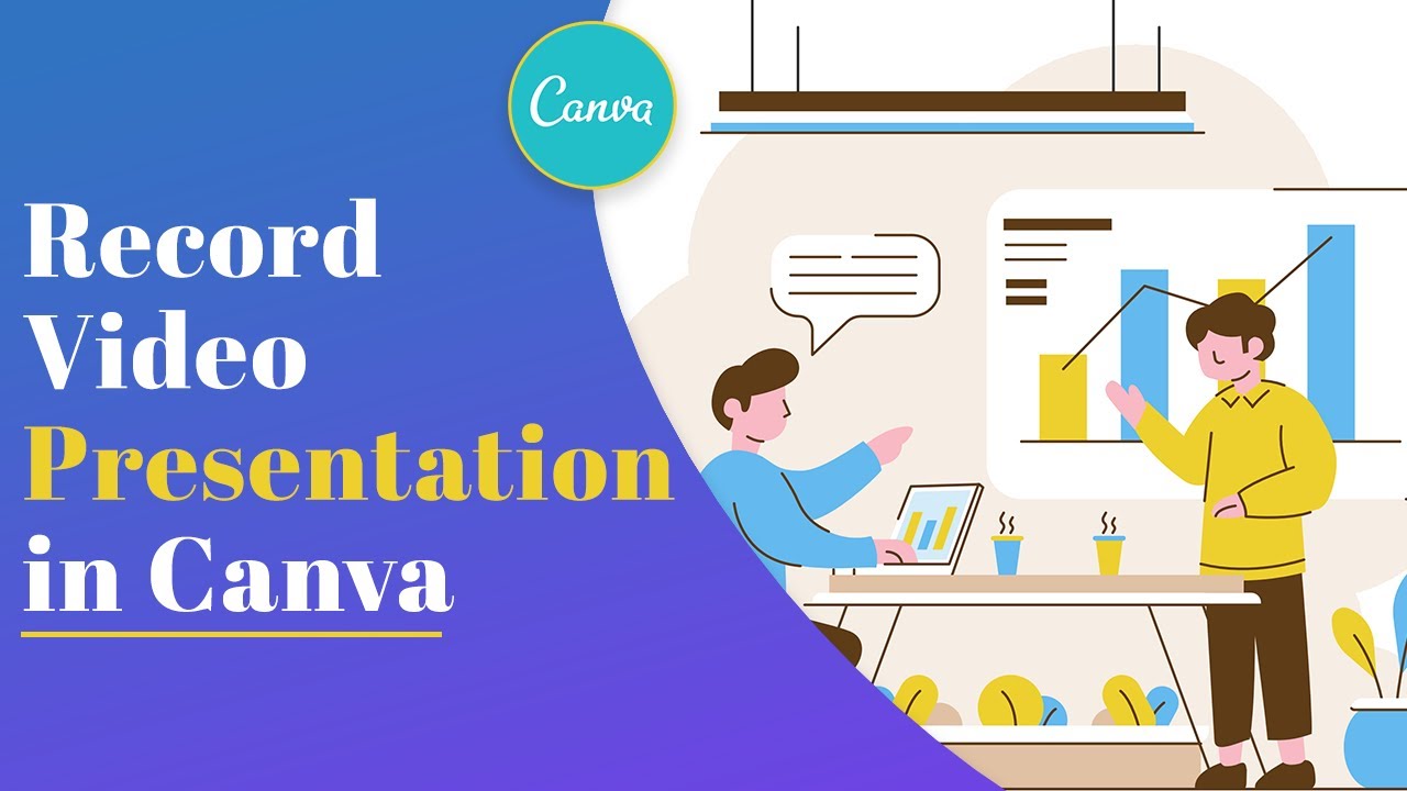 how to record video presentation in canva