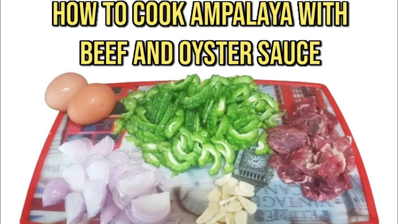 HOW TO COOK AMPALAYA WITH BEEF AND OYSTER SAUCE. YouTube