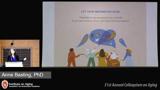 Anne Basting, TimeSlips: Making Meaning and Connection Beyond Memory