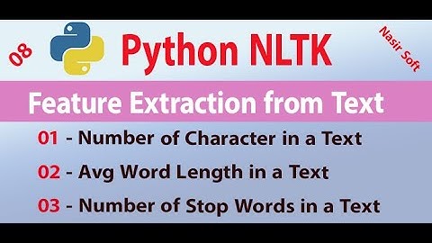 08 - Feature Extraction - Average Word Length | Number of Characters | Number of Stop words | NLTK