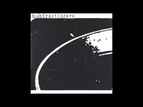subtracttozero — Subtracttozero - LP 1998