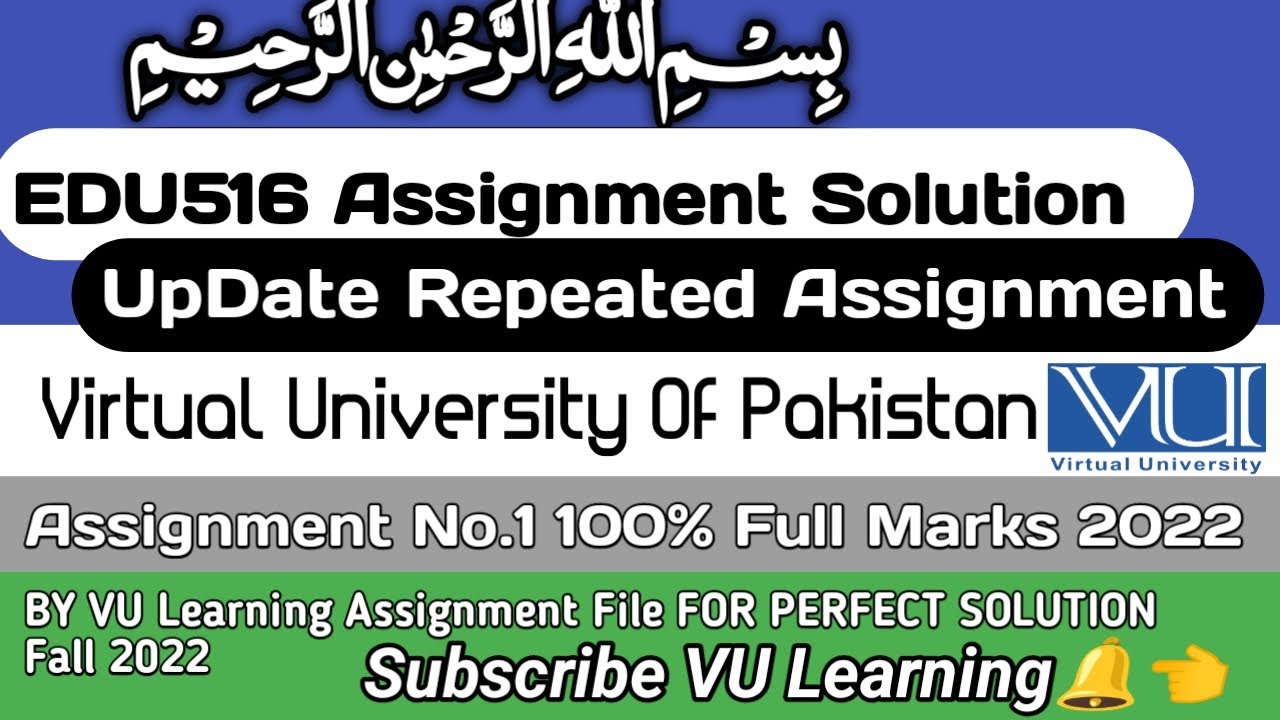 edu516 assignment solution 2022