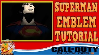 Black Ops 3 - Superman Emblem Tutorial