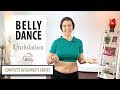 Belly Dance for Complete Beginners: Undulations