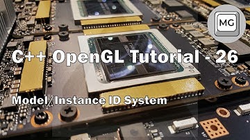 C++ OpenGL Tutorial - 26 - Model/Instance ID System