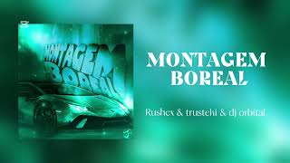 ‘’MONTAGEM BOREAL’’
