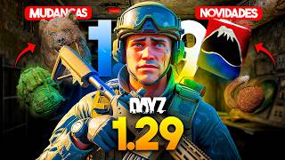 Finalmente! DayZ ATUALIZAÇÃO 1.29 LANÇOU!