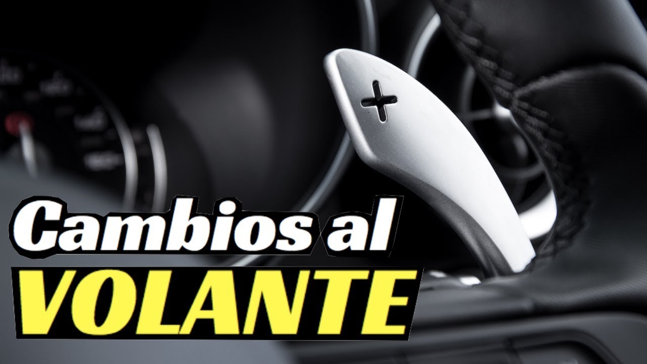 CAMBIOS AL VOLANTE Cuándo y Cómo Utilizarlos Clase de Manejo CAMBIOS AL VOLANTE Cuándo y Cómo Utilizarlos Clase de Manejo