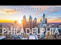 Things to do in PHILADELPHIA - Travel Guide 2021