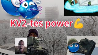 War Thunder | 4.: Kv2 montage