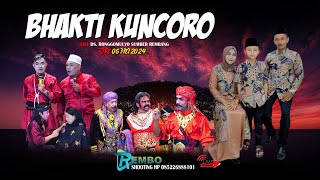 BHAKTI KUNCORO LIVE RONGGOMULYO 6 MEI 2024