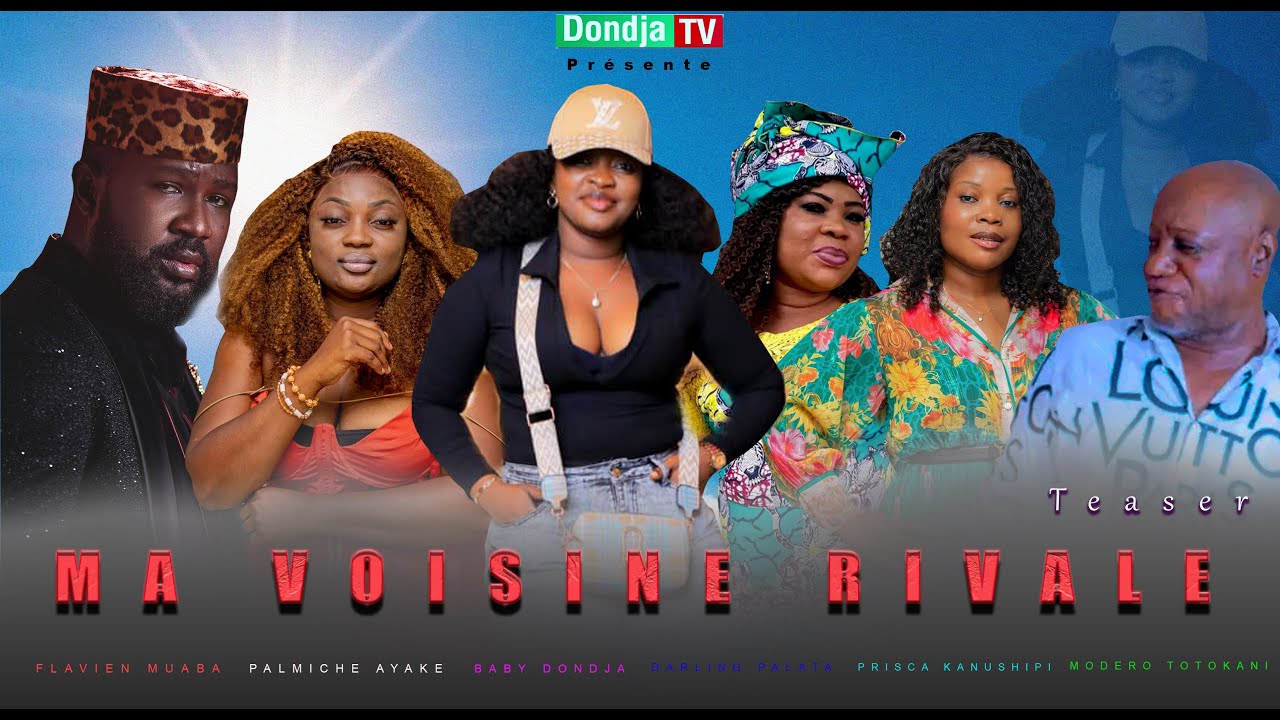 EXTRAIT NOUVEAU FILM: MA VOISINE RIVALE  AVEC BABY DONDJA MODERO  FLAVIEN  PRISCA  PALMICHE DARLING